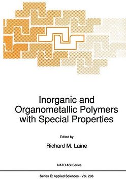 Inorganic and Organometallic Polymers with Special Properties