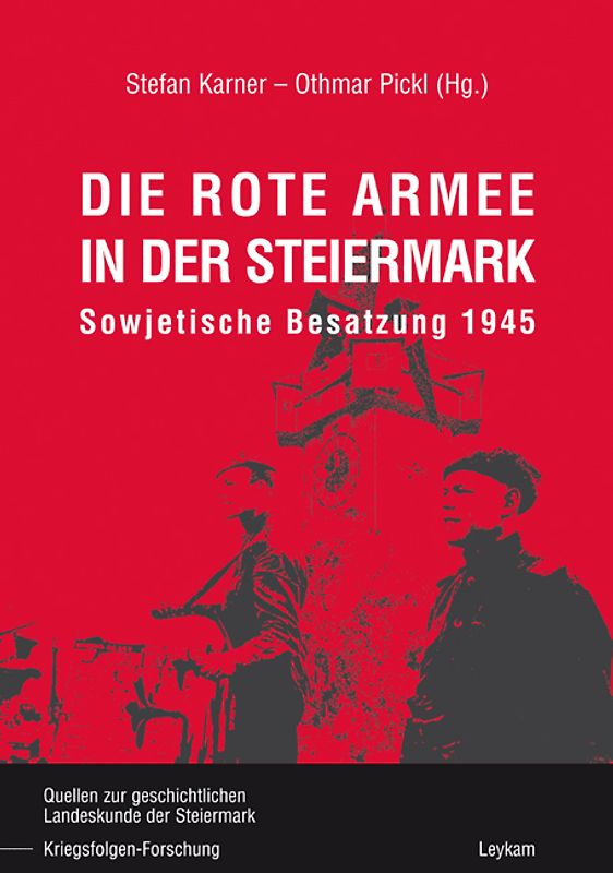 Die Rote Armee in der Steiermark
