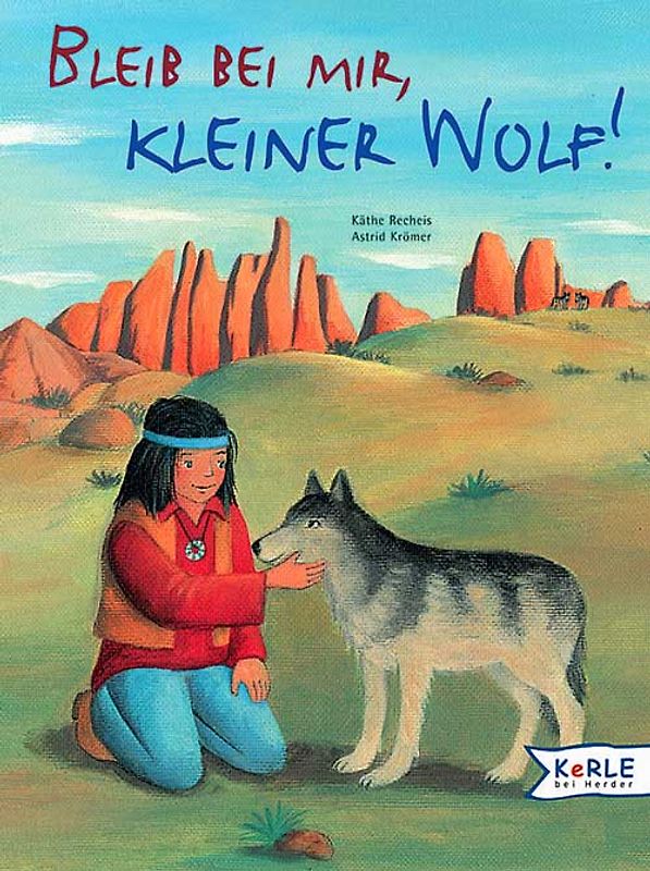 Bleib bei mir, kleiner Wolf!