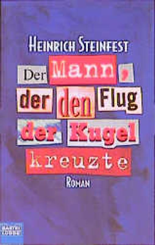 Der Mann, der den Flug der Kugel kreuzte