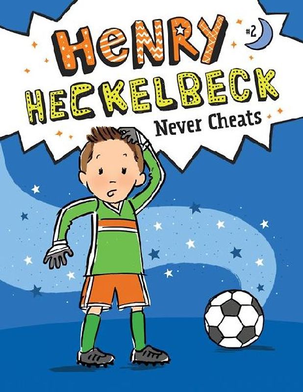 Henry Heckelbeck Never Cheats: #2