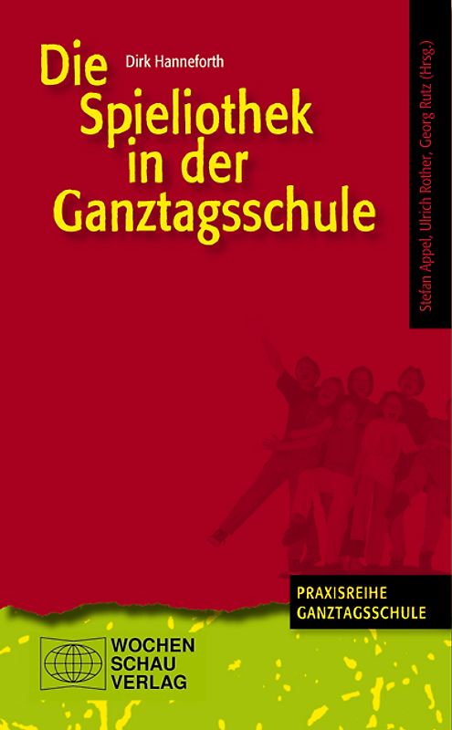 Die Spieliothek in der Ganztagsschule