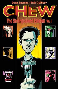 Chew, the Smorgasbord Edition, Volume 1 - Layman, John