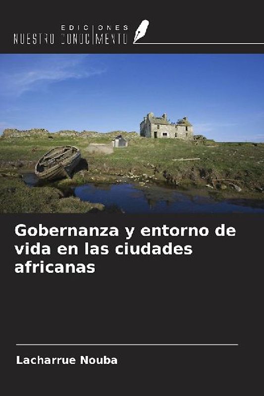 Gobernanza y entorno de vida en las ciudades africanas