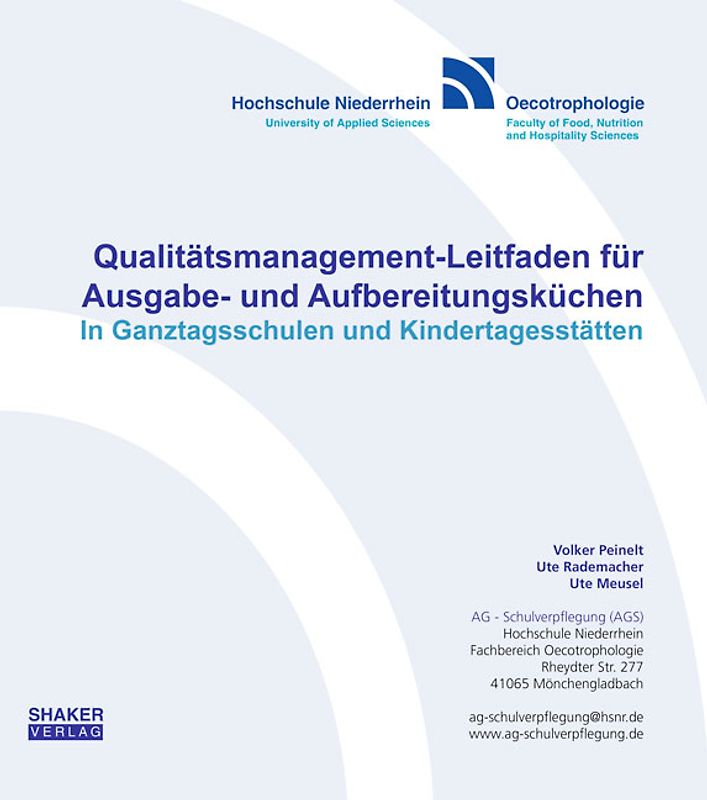 Qualitätsmanagement-Leitfaden für Ausgabe- und Aufbereitungsküchen.