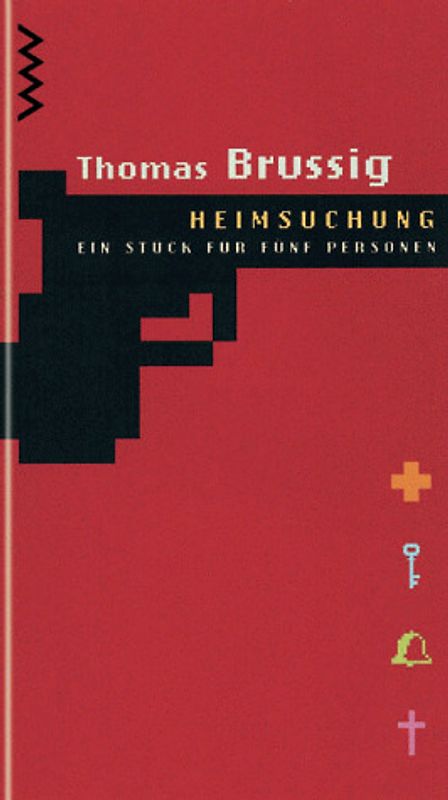 Heimsuchung. Ein Stück für 5 Personen