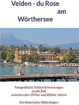 Velden - du Rose am Wörthersee