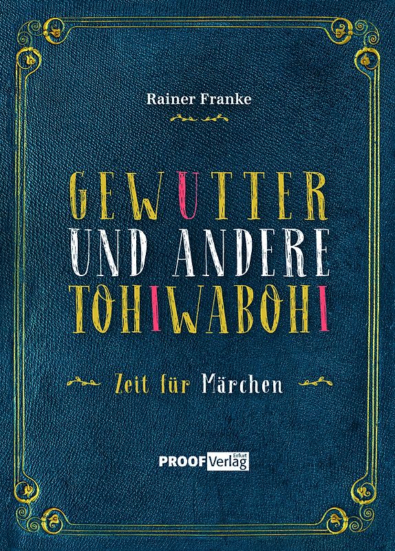 GEWUTTER UND ANDERE TOHIWABOHI