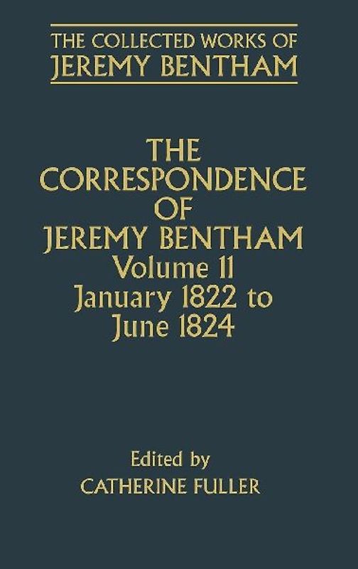 The Correspondence of Jeremy Bentham