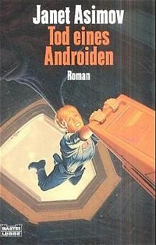 Tod eines Androiden