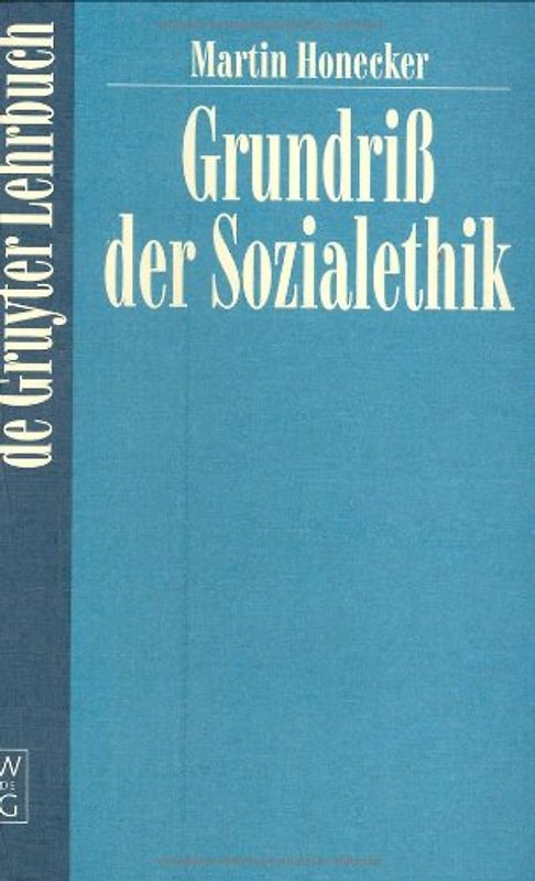 Grundriß der Sozialethik