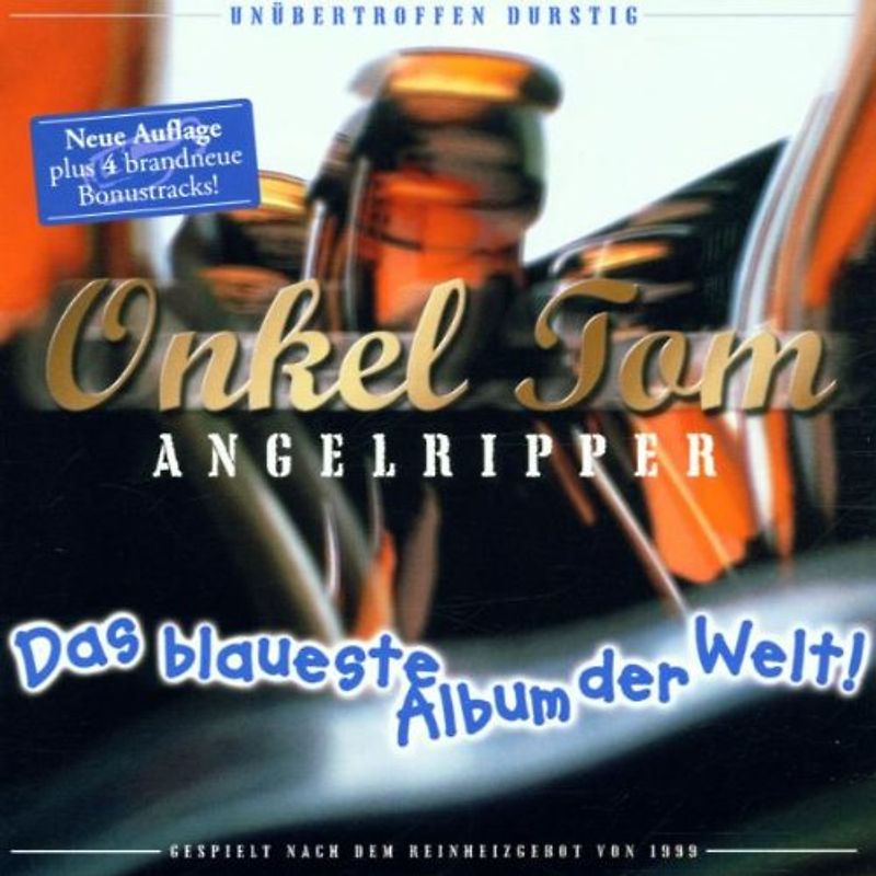 Onkel Tom Angelripper - Das Blaueste Album der Welt