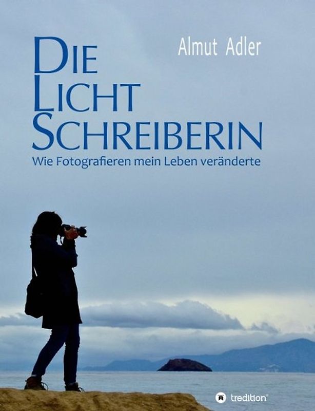 Die Lichtschreiberin