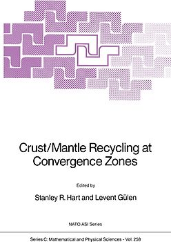 Crust/Mantle Recycling at Convergence Zones