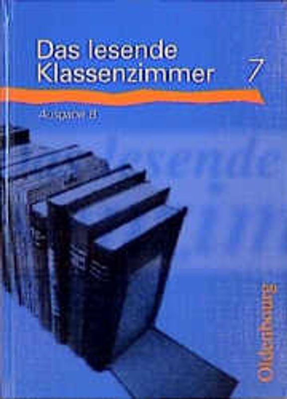 Das lesende Klassenzimmer - Ausgabe B