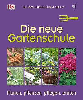 Die neue Gartenschule