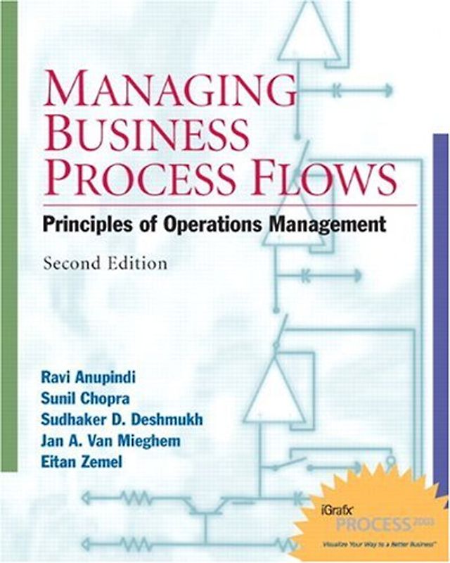 Managing Business Process Flows - Ravi Anupindi