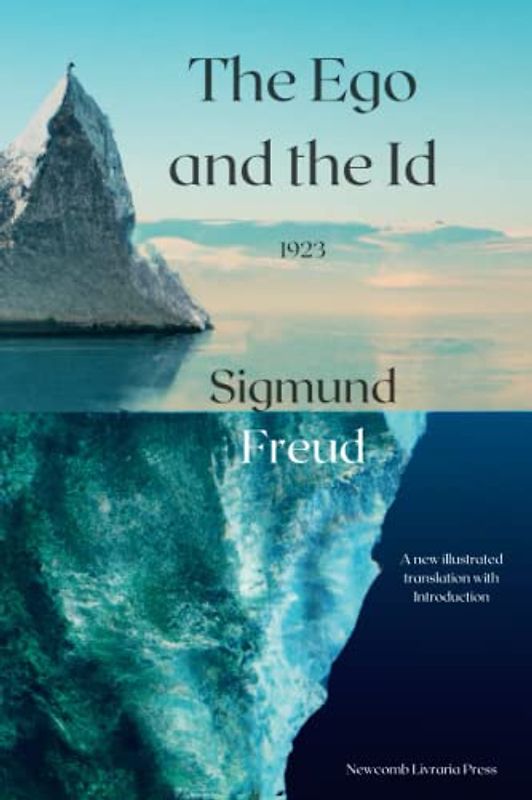 The Ego and the Id: A New Translation