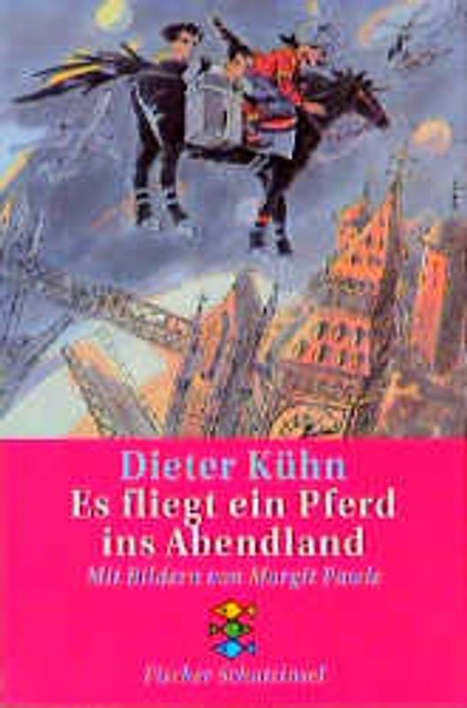 Es fliegt ein Pferd ins Abendland. Kinderroman