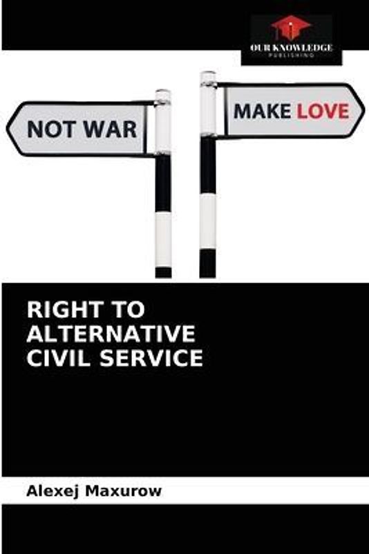 RIGHT TO ALTERNATIVE CIVIL SERVICE