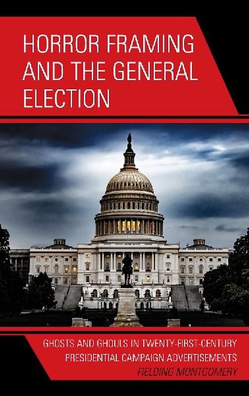 Horror Framing and the General Election