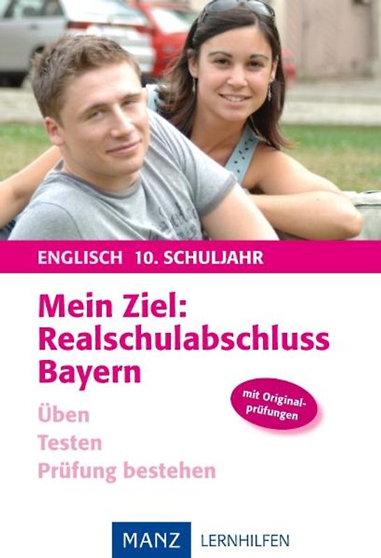 Mein Ziel: Realschulabschluss Englisch - Bayern
