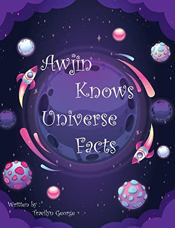 Awjin Knows Universe Facts