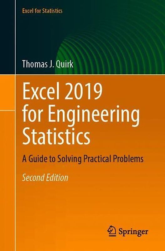 Excel 2019 for Engineering Statistics
