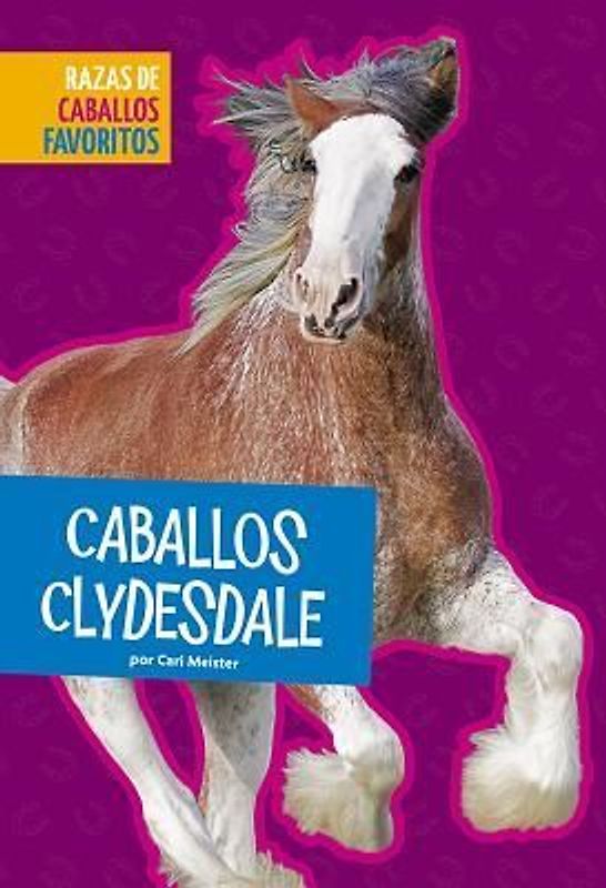 Caballos Clydesdale