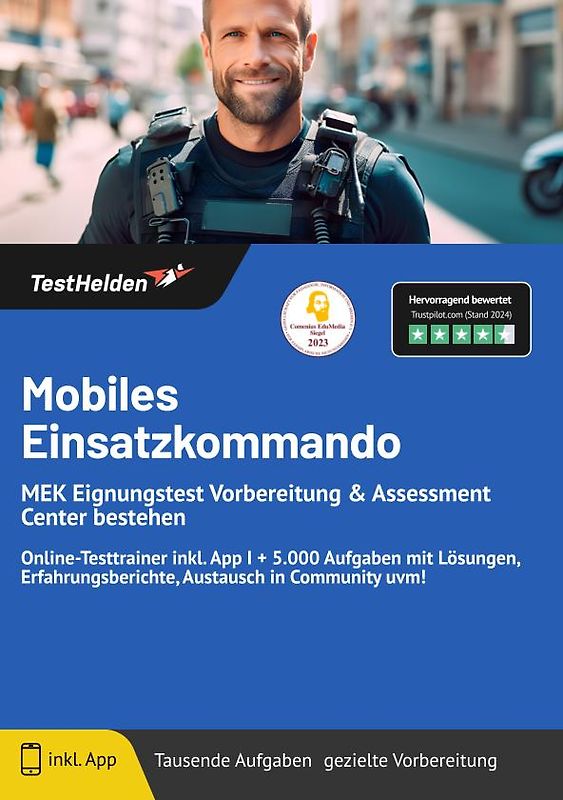Mobiles Einsatzkommando: MEK Eignungstest Vorbereitung & Assessment Center bestehen | Online-Testtrainer inkl. App I + 5.000 Aufgaben mit Lösungen, Erfahrungsberichte, Austausch in Community uvm!