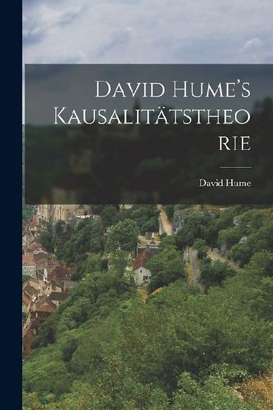 David Hume's Kausalitätstheorie