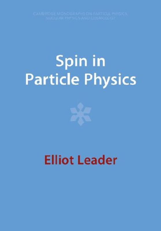 Spin in Particle Physics