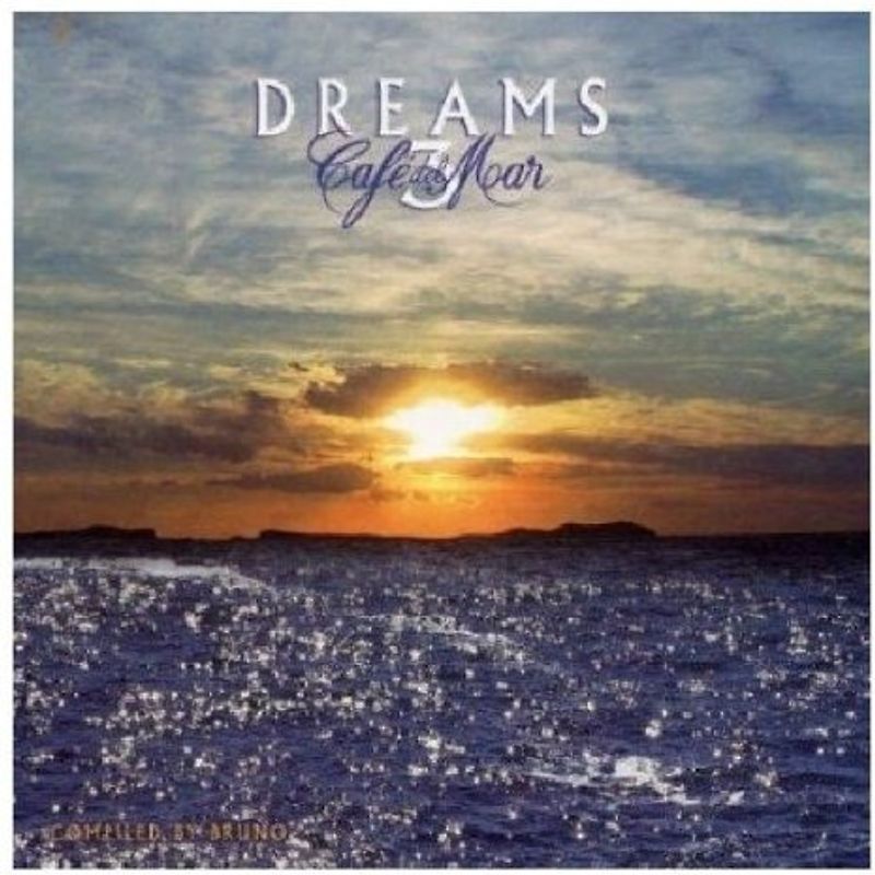 Various - Cafe Del Mar Dreams Vol. 3