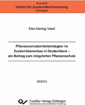 Pflanzenschutzmittelstrategien im Zuckerrübenanbau in Deutschland