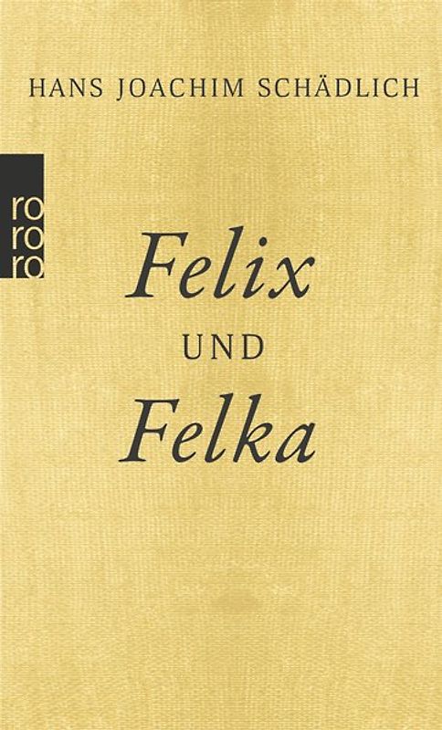 Felix und Felka