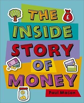 Reading Planet KS2 - The Inside Story of Money - Level 5: Mars - Non-Fiction (Rising Stars Reading Planet)