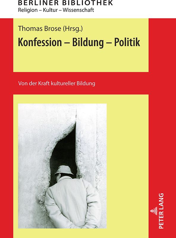Konfession - Bildung - Politik