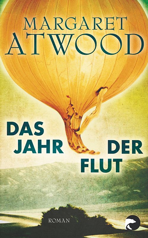 Das Jahr der Flut. Roman