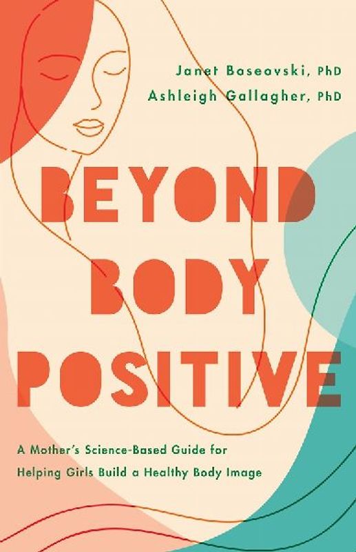 Beyond Body Positive