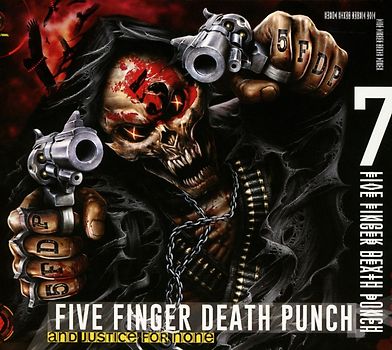 Five Finger Death Punch - And Justice For None