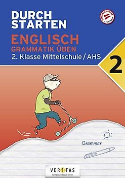 Durchstarten Englisch 2. Klasse Mittelschule/AHS Grammatik üben