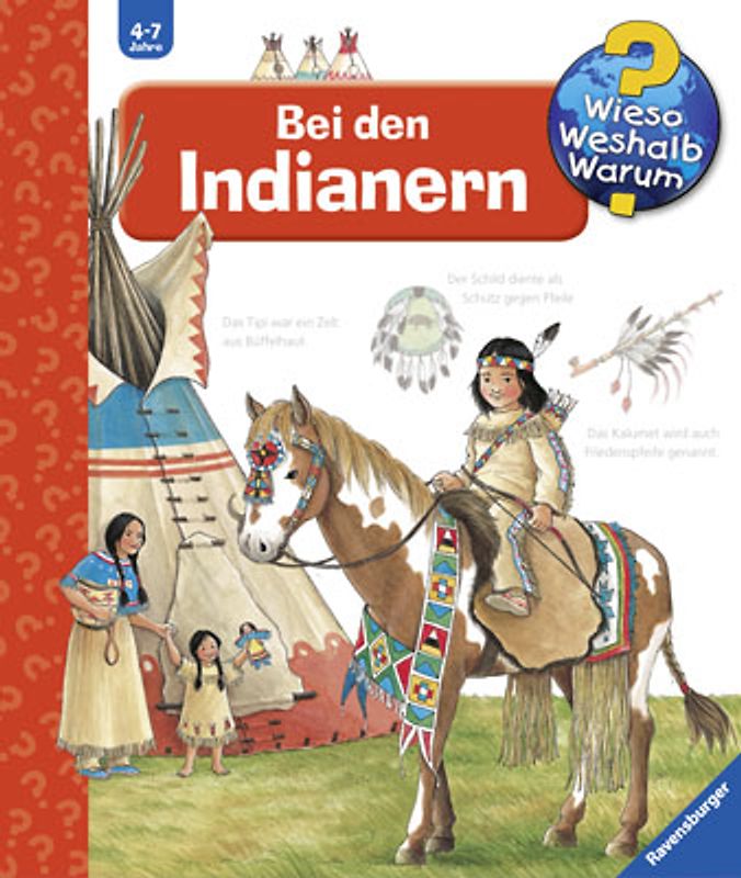 Wieso? Weshalb? Warum? Band 18 - Bei den Indianern