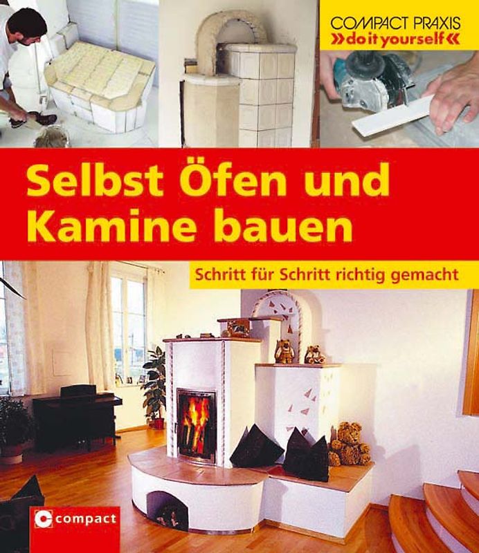 Selbst Öfen und Kamine bauen
