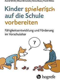 Kinder spielerisch auf die Schule vorbereiten