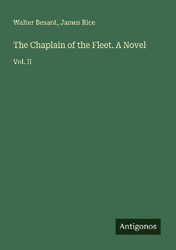 The Chaplain of the Fleet. A Novel