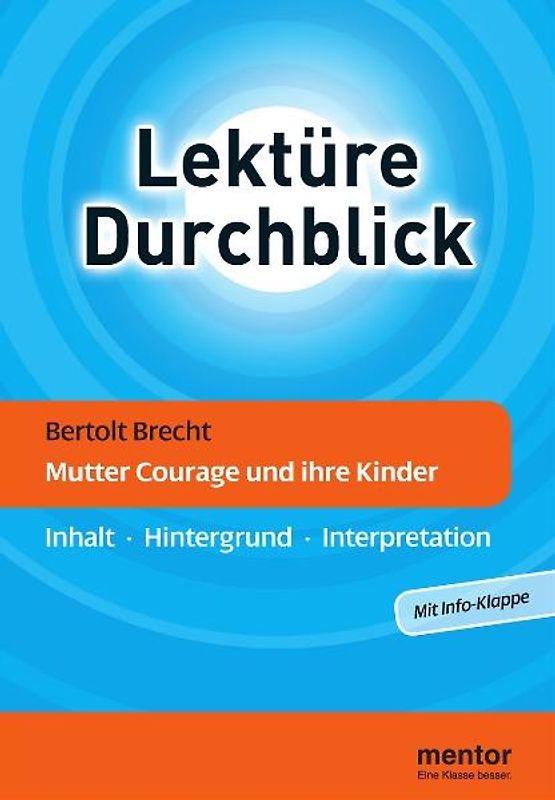 Bertolt Brecht: Mutter Courage und ihre Kinder