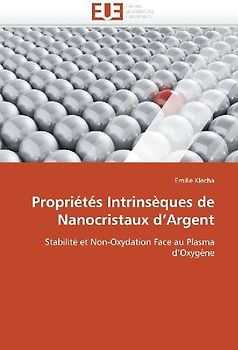 Propriétés Intrinsèques de Nanocristaux d'Argent