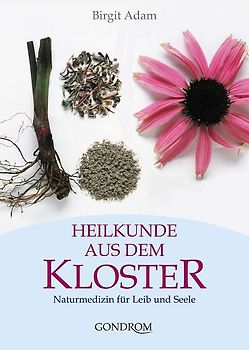 Heilkunde aus dem Kloster