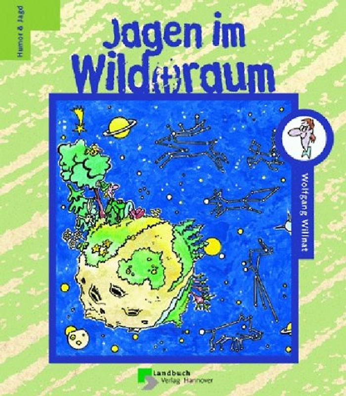 Jagen im Wild(t)raum