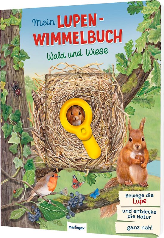 Mein Lupen-Wimmelbuch: Wald und Wiese